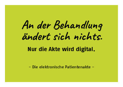 Titel: An der Behandlung ändert sich nichts. Nur die Akte wird digital: Die elektronische Patientenakte